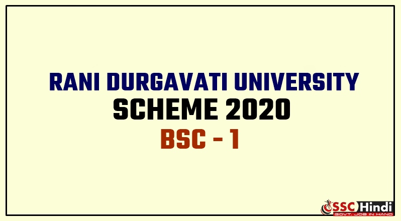 Rani Durgavati University [RDVV] - BSc 1st [First Year] Scheme 2020 ...