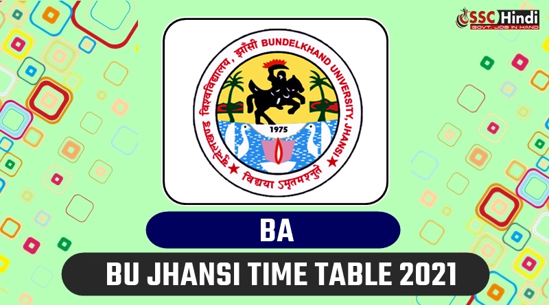 Bundelkhand University Bu Jhansi Ba 1 2 3 Scheme Time Table 21 Ssc Hindi